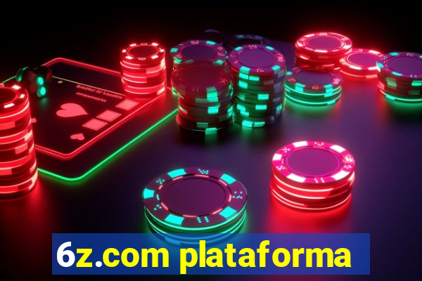 6z.com plataforma